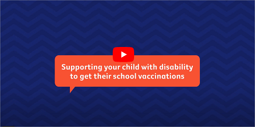 Supporting your child with disability with vaccination animation